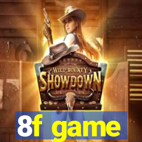 8f game